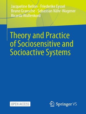 cover image of Theory and Practice of Sociosensitive and Socioactive Systems